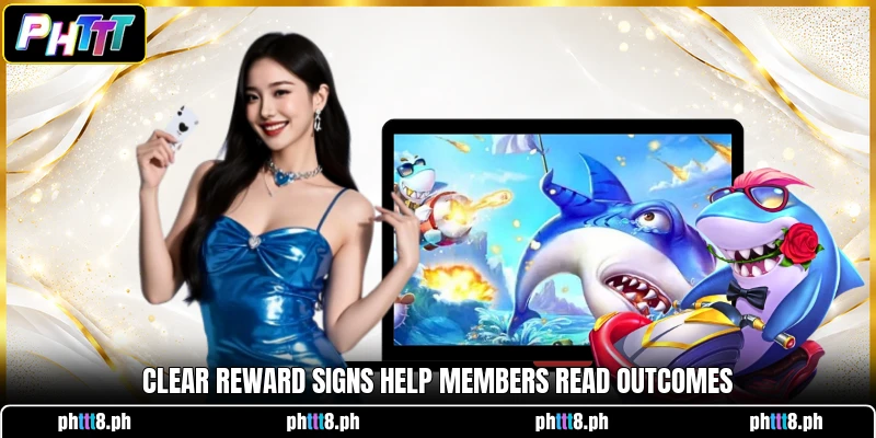 Clear reward signs help members read outcomes