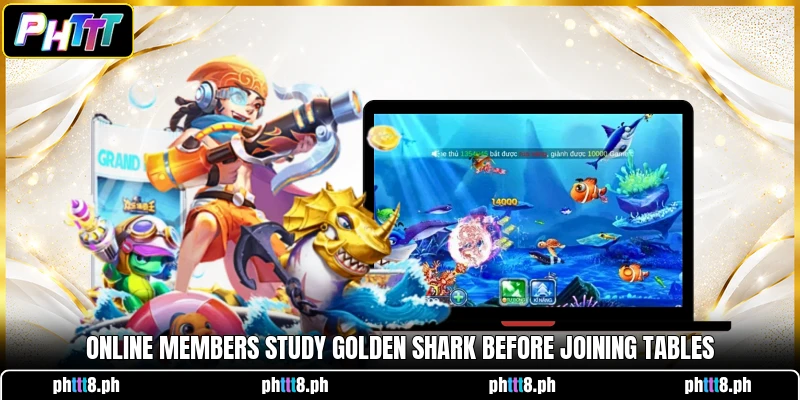 Online members study Golden Shark before joining tables