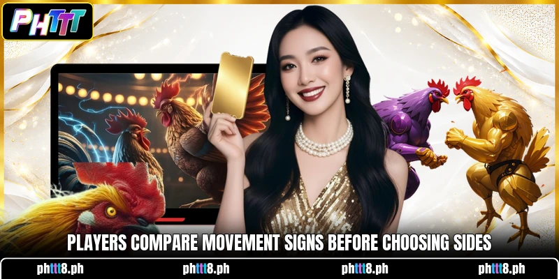 Players compare movement signs before choosing sides